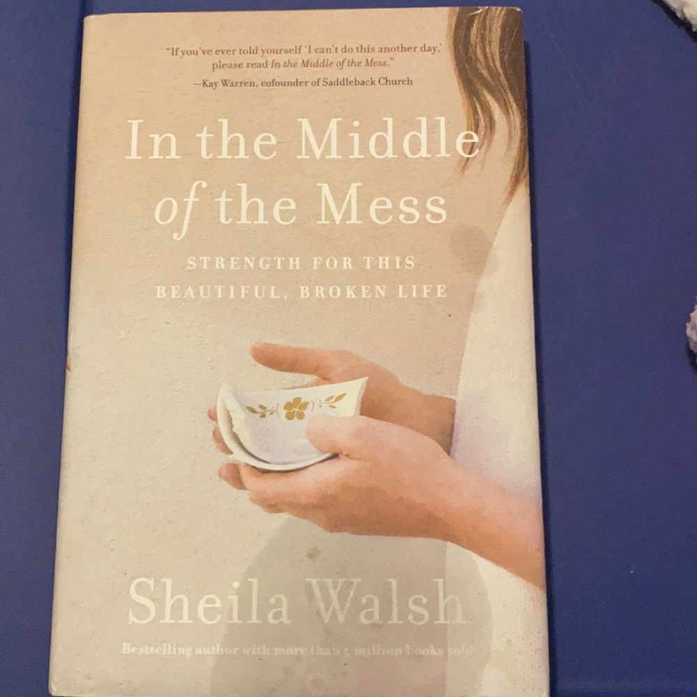 In the middle of my mess.